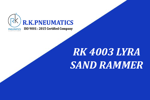 RK 4003 lyra sand rammer